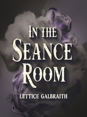 cover image of In the Séance Room